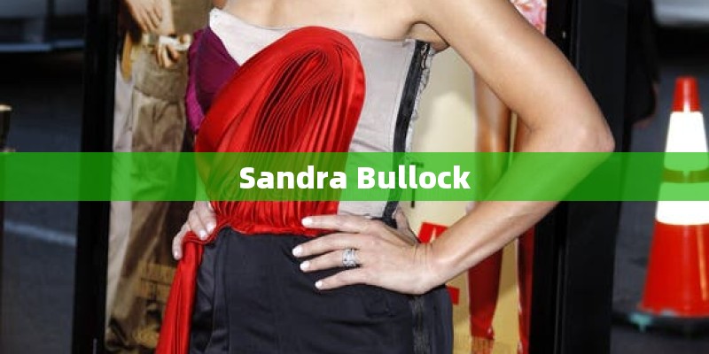 Sandra Bullock